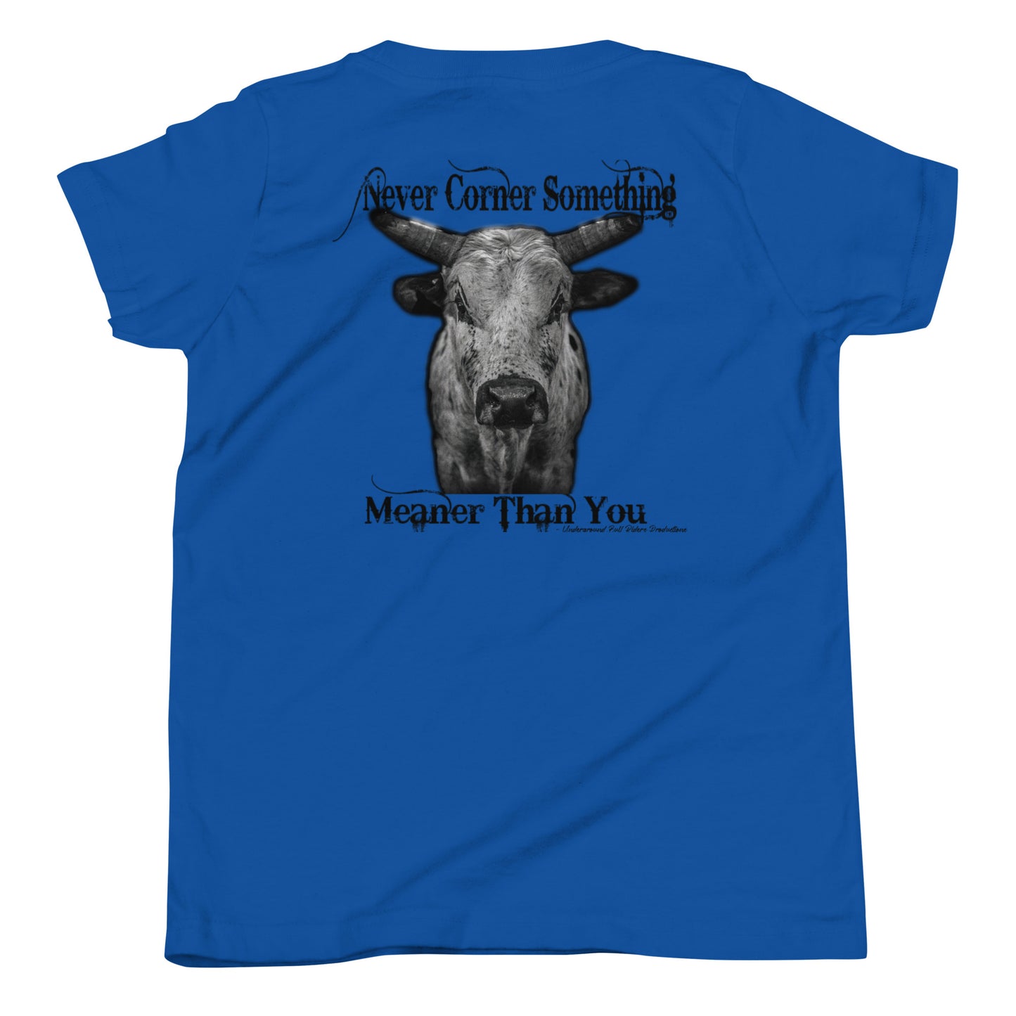 Never Corner Something Meaner Than You Youth Tee